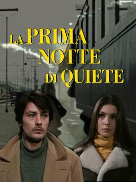 LA PRIMA NOTTE DI QUIETE